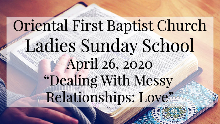 OFBC Ladies Sunday School Lesson for April 26, 2020