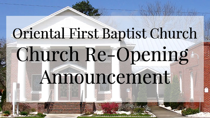 OFBC Church Re-Opening Announcement