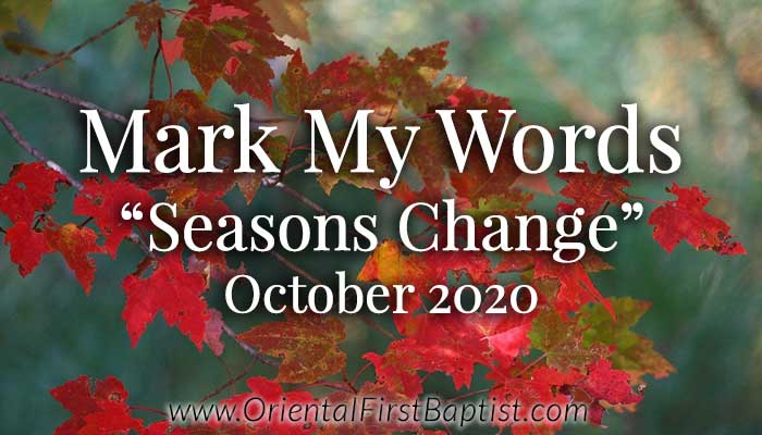 Mark My Words Article - Seasons Change - October 2020