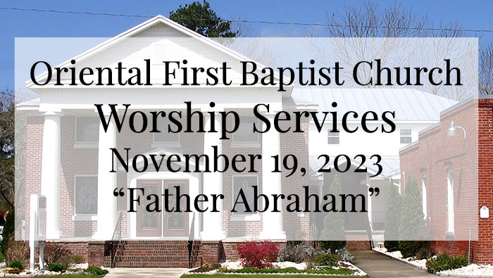 OFBC Worship Service for November 19 2023