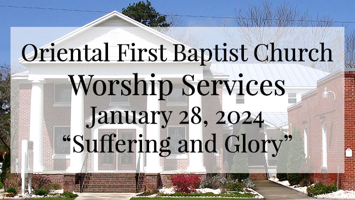 OFBC Worship Service for January 28 2024