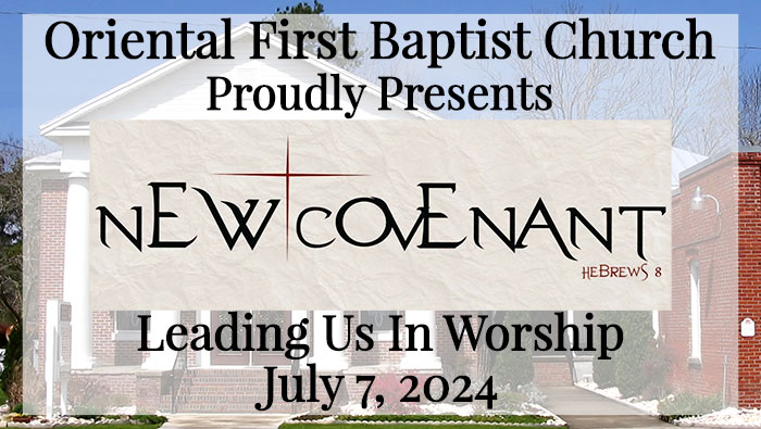OFBC Worship Service for July 7 2024