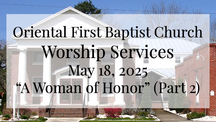 OFBC Worship Service for May 18 2025