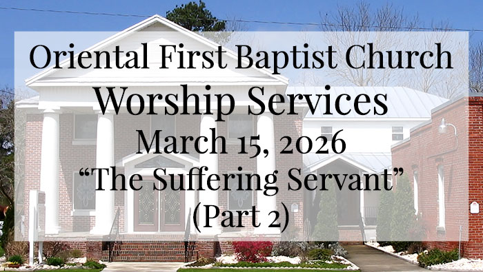 OFBC Worship Service for March 15 2026